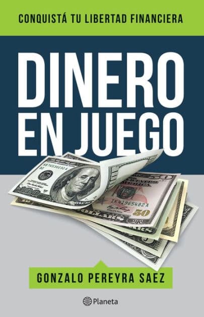 Dinero en juego by Gonzalo Pereyra Saez
