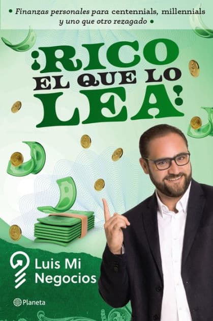 ¡Rico el que lo lea! by Luis Mi Negocios