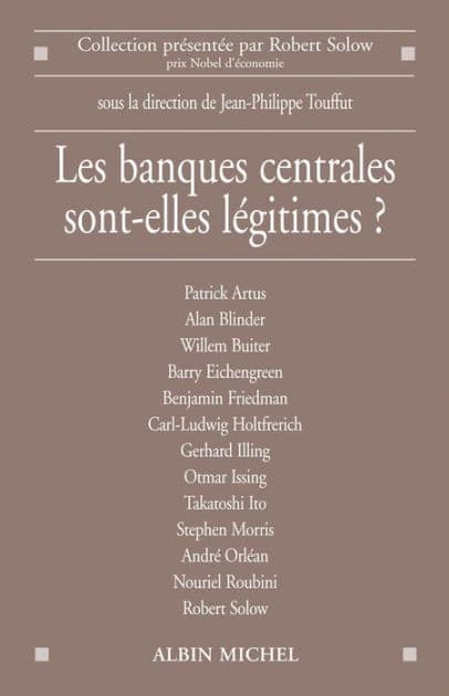 Les Banques centrales sont-elles légitimes ? by Collectif