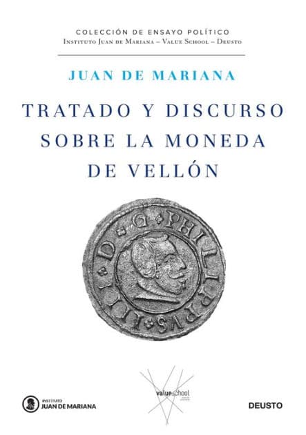 Tratado y discurso sobre la moneda de vellón by Juan de Mariana