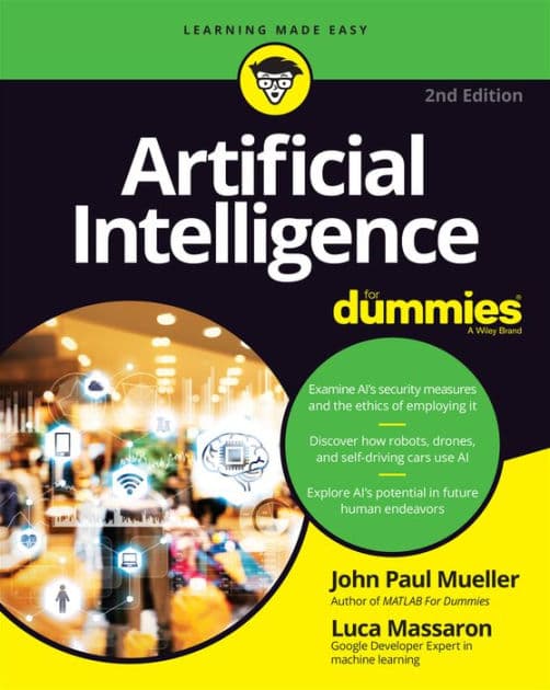 Artificial Intelligence For Dummies by John Paul Mueller
