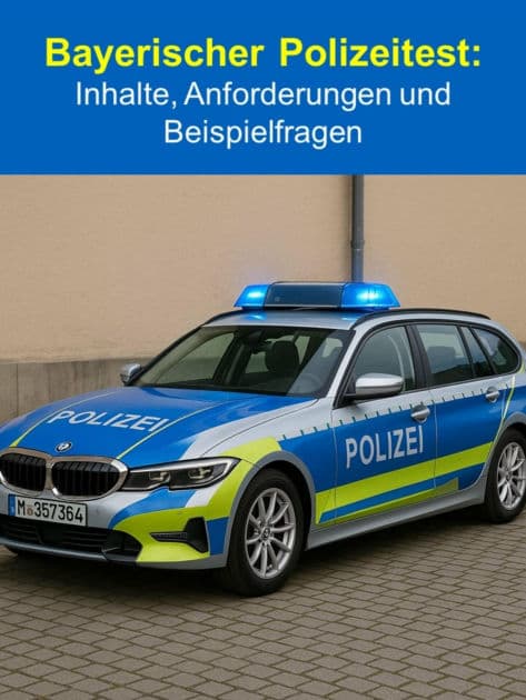 Bayerischer Polizeitest: Inhalte, Anforderungen und Beispielfragen: Vorbereitung auf den bayerischen Polizeitest: Inhalte, Anforderungen & Beispielaufgaben kompakt erklärt. by Thekla Kreuss