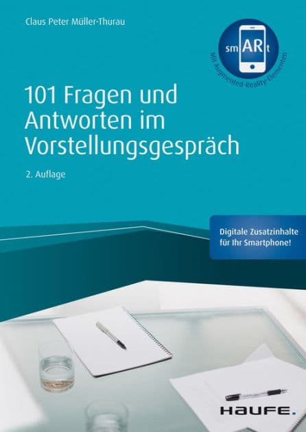 101 Fragen und Antworten im Vorstellungsgespräch by Claus Peter Müller-Thurau