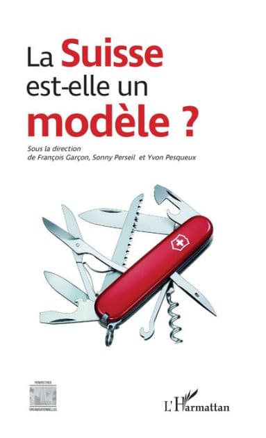 La Suisse est-elle un modèle ? by François Garçon