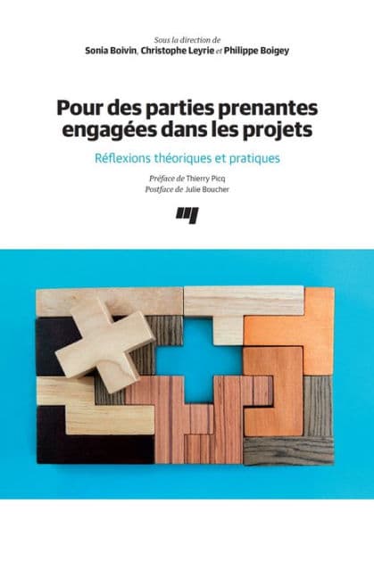 Pour des parties prenantes engagées dans les projets: Réflexions théoriques et pratiques by Sonia Boivin