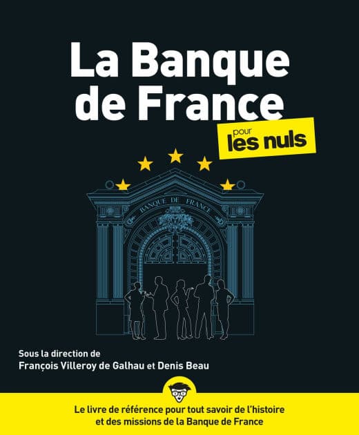 LA BANQUE DE FRANCE POUR LES NULS by BANQUE DE FRANCE