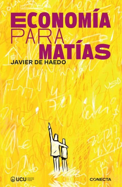 Economía para Matías by Javier de Haedo