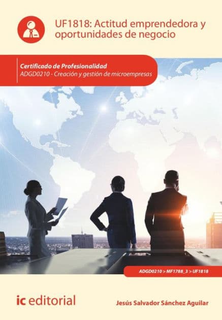 Actitud emprendedora y oportunidades de negocio. ADGD0210 by Jesús Salvador Sánchez Aguilar