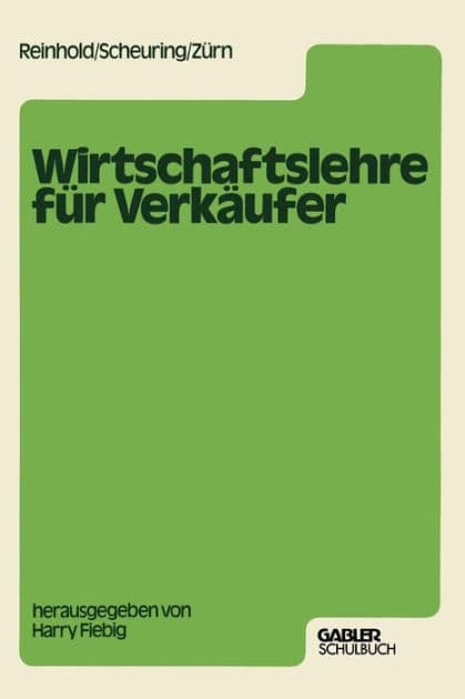 Wirtschaftslehre für Verkäufer by Siegfried Reinhold