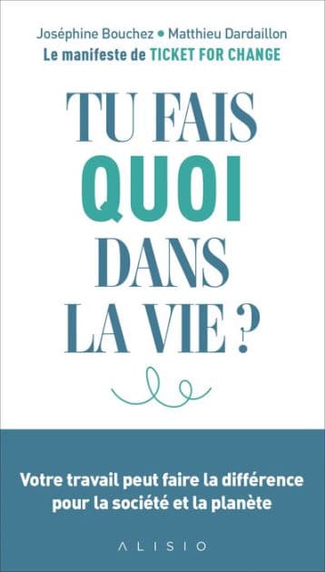 Tu fais quoi dans la vie ? by Matthieu Dardaillon