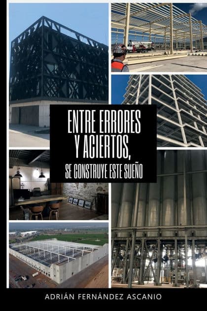 Entre errores y aciertos: Se construye este sueï¿½o by Adrian Fernandez Ascanio