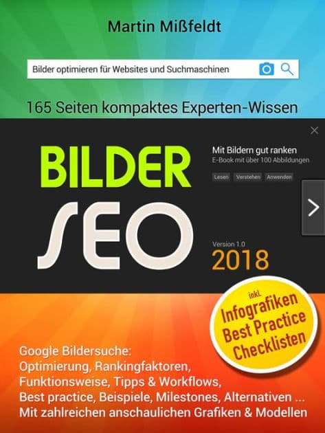 Bilder SEO 2018 - Suchmaschinenoptimierung für Bilder: Bilder optimieren für Websites und Suchmaschinen by Martin Mißfeldt