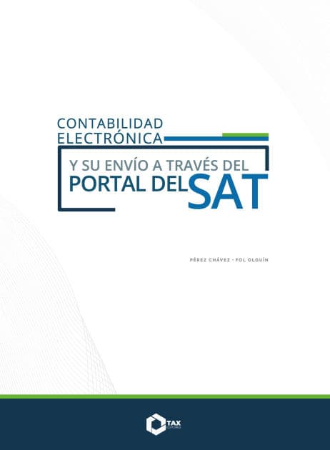 Contabilidad electrónica y su envió a través del Portal del SAT 2024 by José Pérez Chávez
