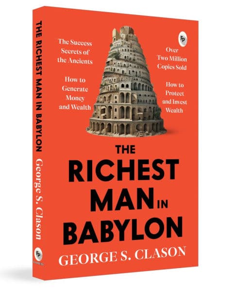 The Richest Man in Babylon by George S. Clason