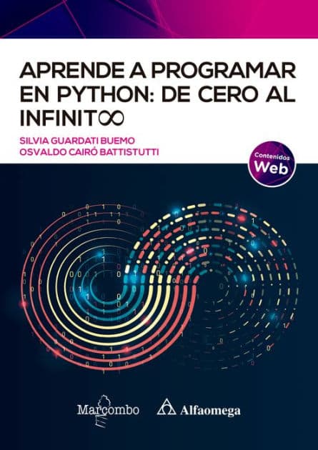 Aprende a programar en Python: de cero al infinito by Silvia Guardati Buemo