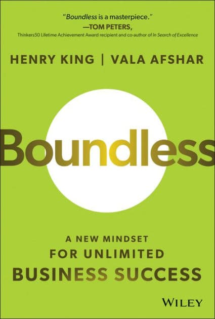 Boundless: A New Mindset for Unlimited Business Success by Henry King