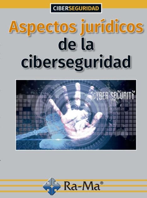 Aspectos jurídicos de la Ciberseguridad by Ofelia Tejerina
