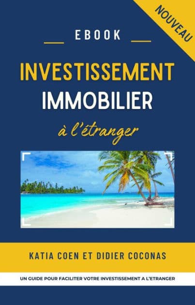 Investissement immobilier à l'étranger by Katia Coen