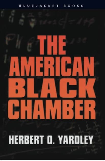 American Black Chamber by Herbert O. Yardley