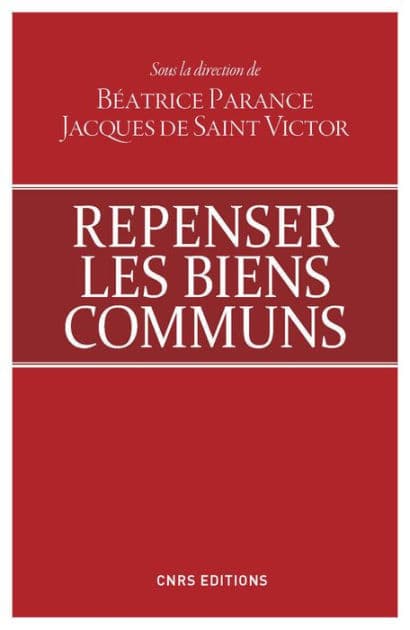 Repenser les biens communs by Jacques de Saint Victor