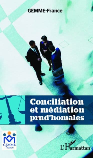 Conciliation et médiation prud'homales by Editions L'Harmattan