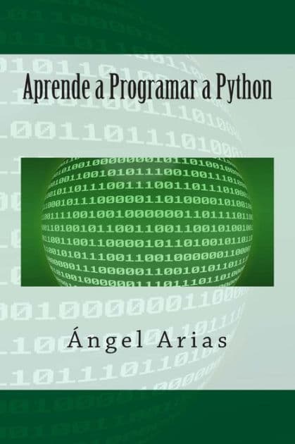 Aprende a Programar a Python by Angel Arias