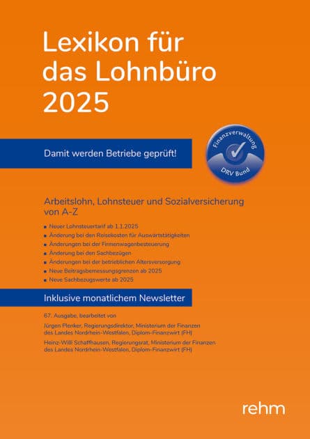 Lexikon für das Lohnbüro 2025 (E-Book EPUB): Arbeitslohn, Lohnsteuer und Sozialversicherung von A-Z by Wolfgang Schönfeld