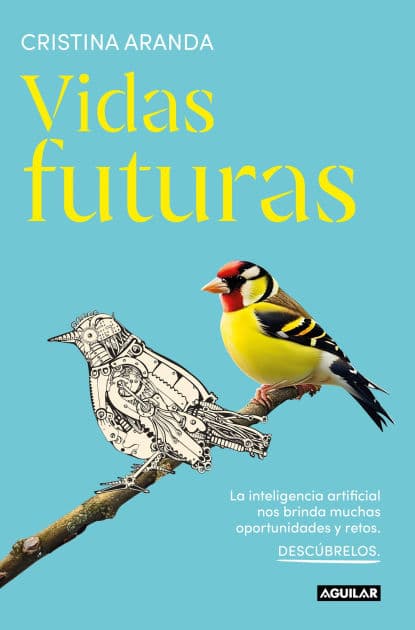 Vidas futuras by Cristina Aranda