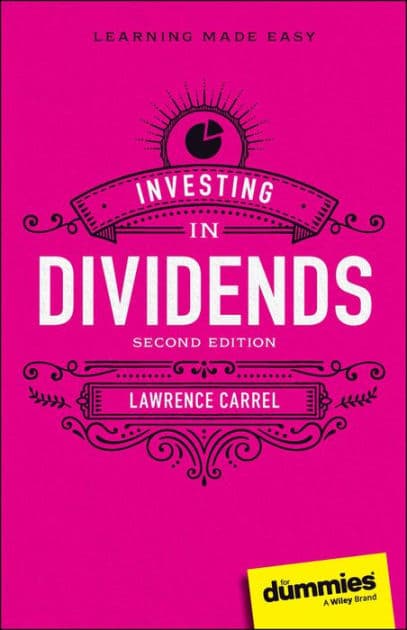 Investing In Dividends For Dummies by Lawrence Carrel