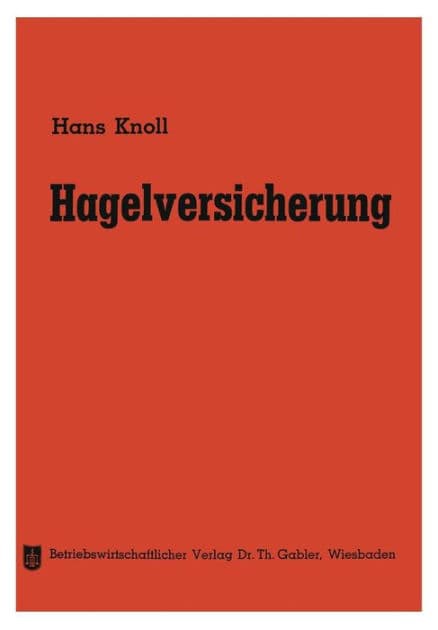 Hagelversicherung by Hans Knoll