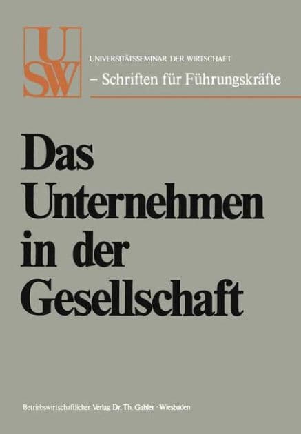 Das Unternehmen in der Gesellschaft by Hanns Martin Schleyer