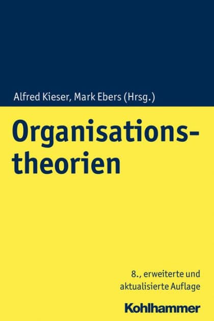 Organisationstheorien by Alfred Kieser