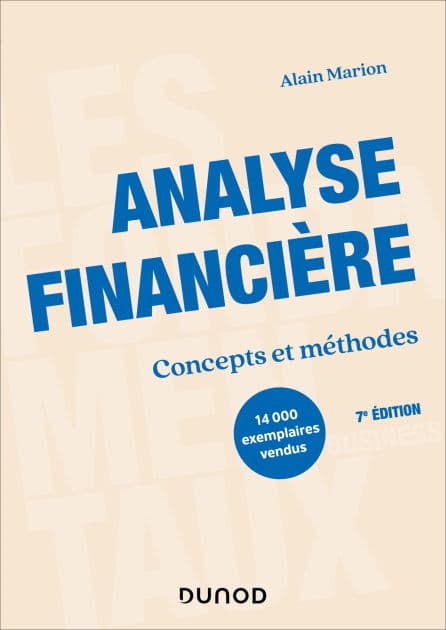 Analyse financière - 7e éd: Concepts et méthodes by Alain Marion