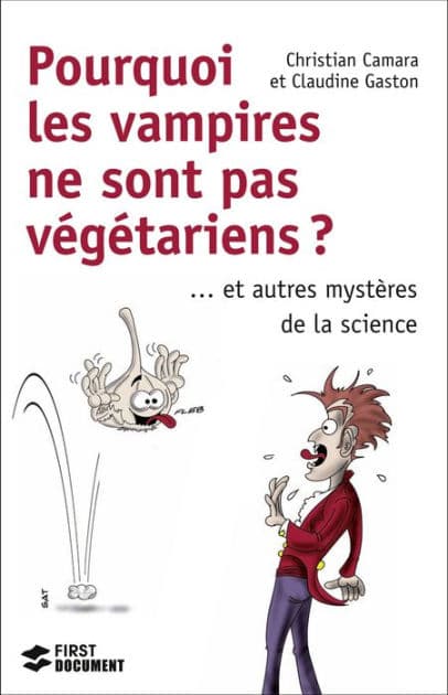 Pourquoi les vampires ne sont pas végétariens by Christian Camara