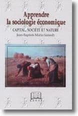 Apprendre La Sociologie Economique. Capi by Jean Baptiste Mar Samedy