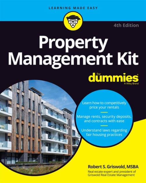 Property Management Kit For Dummies by Robert S. Griswold