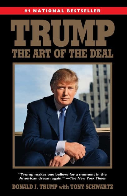 Trump: The Art of the Deal by Donald J. Trump