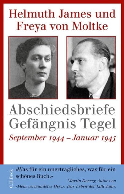 Abschiedsbriefe Gefängnis Tegel: September 1944 - Januar 1945 by Helmuth James von Moltke
