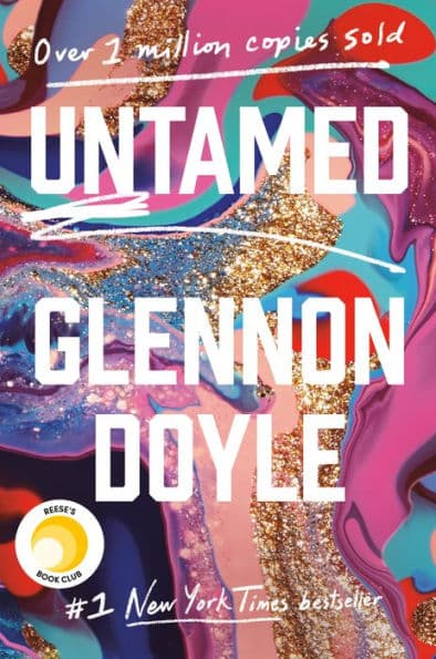 Untamed (Reese's Book Club) by Glennon Doyle
