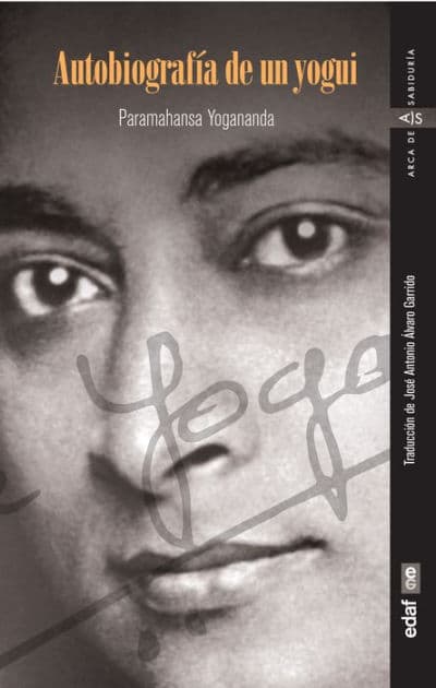 Autobiografía de un yogui by Paramahansa Yogananda