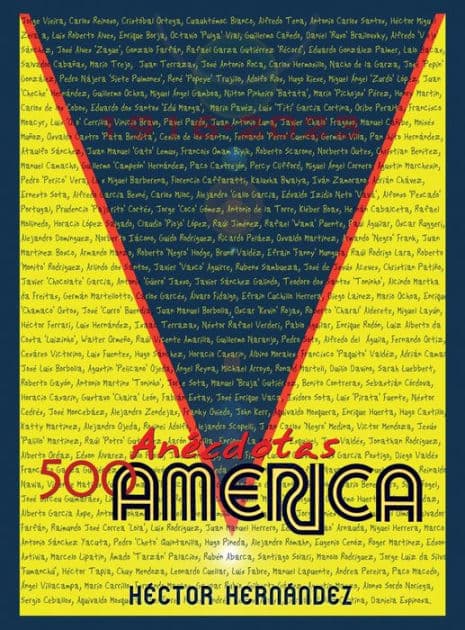 500 anï¿½cdotas del Amï¿½rica by Hïctor R. Hernïndez Pïrez-Martïnez