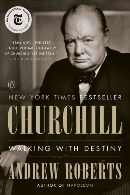 Churchill: Walking with Destiny by Andrew Roberts
