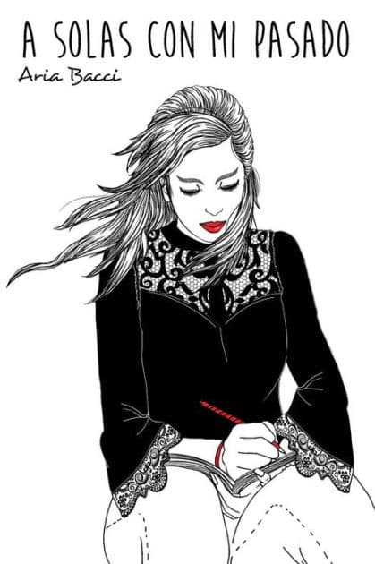 A solas con mi pasado by Paola Camargo
