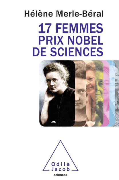 17 femmes prix Nobel de sciences by Hélène Merle-Béral