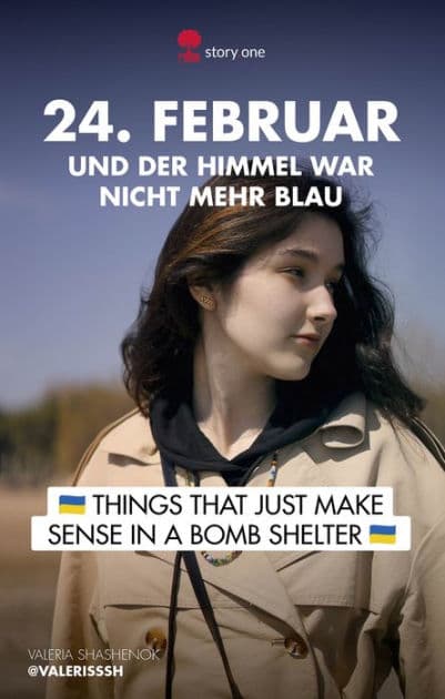 24. Februar... und der Himmel war nicht mehr blau: Things that just make sense in a bomb shelter by Valeria Shashenok