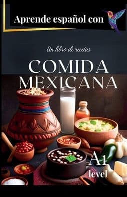 Cocina Mexicana: Aprende espaï¿½ol con by Leslie Galina