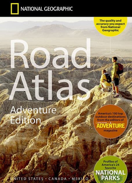 National Geographic Road Atlas: Adventure Edition [United States, Canada, Mexico] by National Geographic Maps