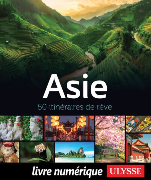 Asie - 50 itinéraires de rêve by Collectif Ulysse