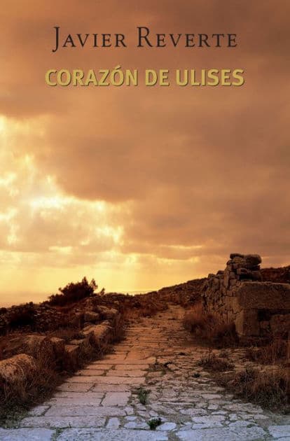 Corazón de Ulises by Javier Reverte