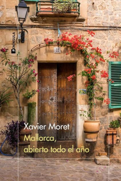 Mallorca, abierto todo el año by Xavier Moret